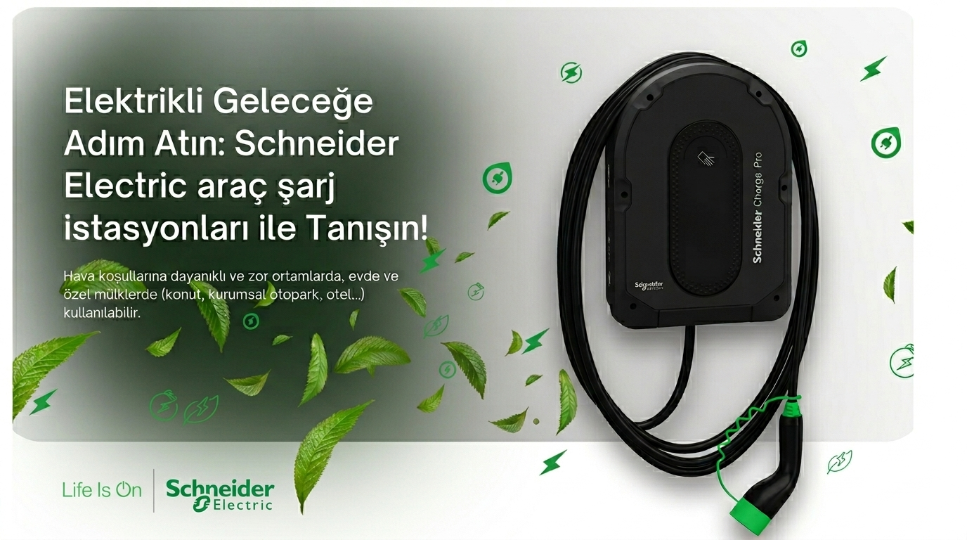 Schneider Electric Araç Şarj İstasyonu